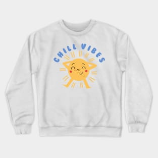 Chill Vibes Crewneck Sweatshirt